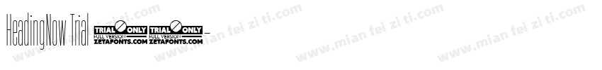 HeadingNow Trial 57字体转换